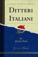 Ditteri Italiani (Classic Reprint)