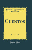 Cuentos (Classic Reprint)