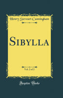 Sibylla, Vol. 2 of 2 (Classic Reprint)