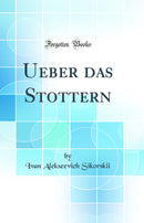 Ueber das Stottern (Classic Reprint)