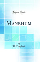 Manbhum (Classic Reprint)