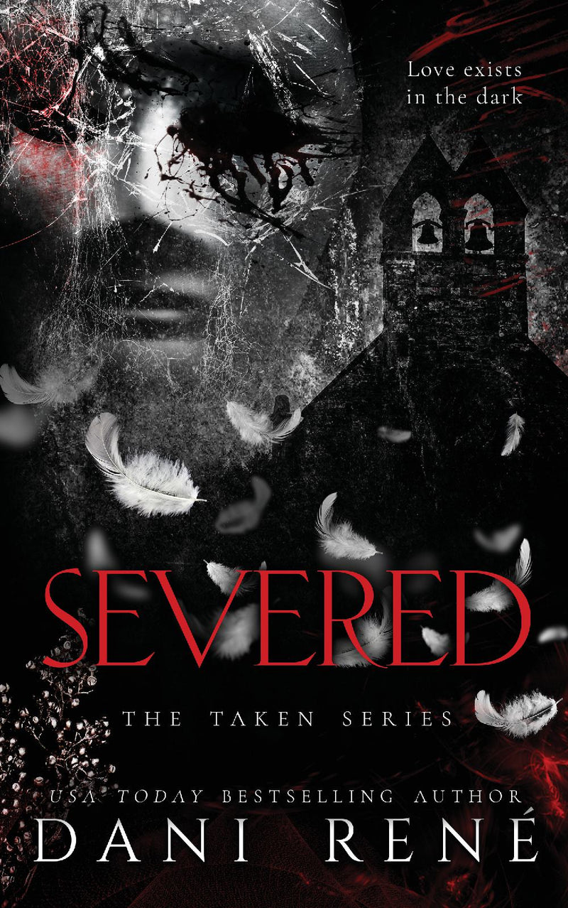 Severed (The Taken Series, Book 2)