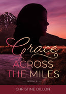 Grace Across the Miles