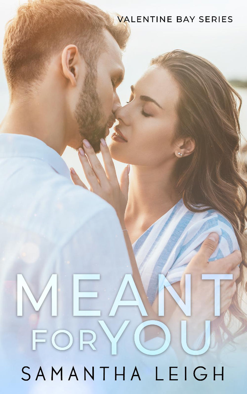 Meant For You