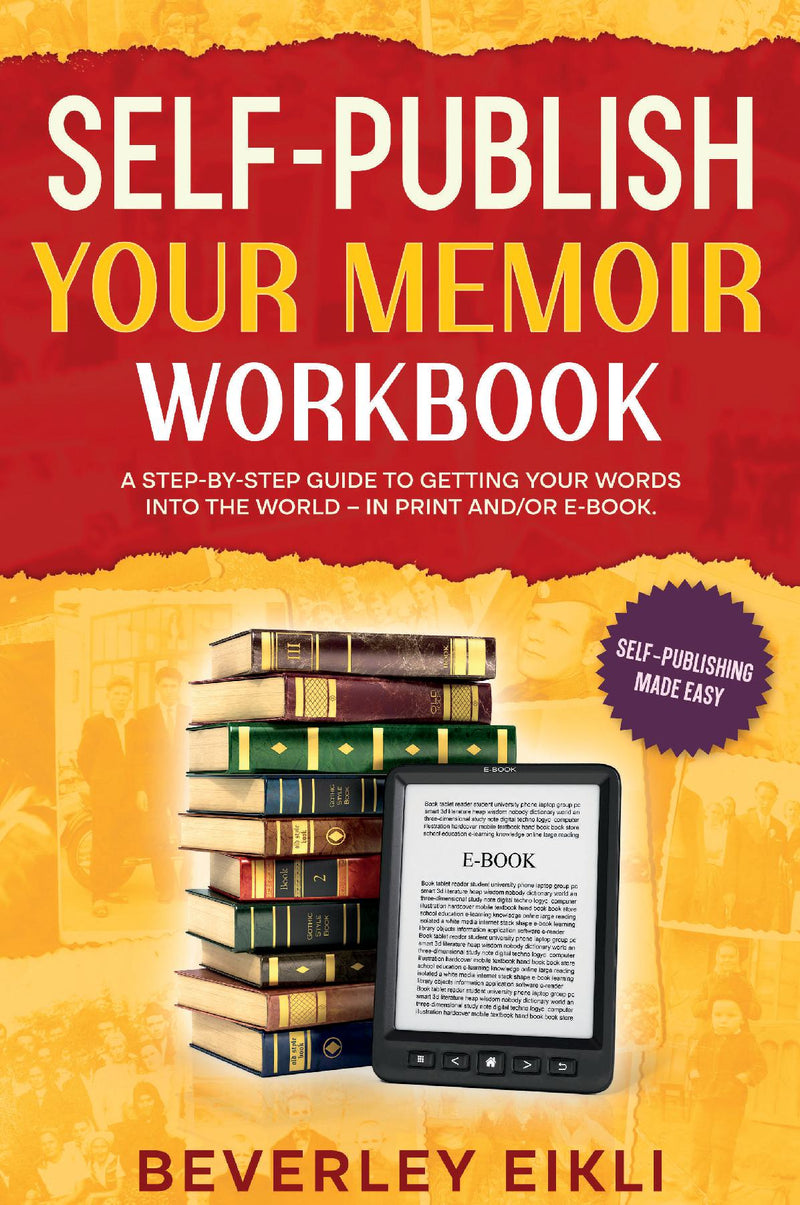 Self-publish your Memoir Workbook