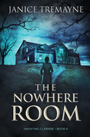 The Nowhere Room
