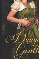 Dangerous Gentlemen