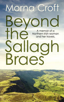 Beyond The Sallagh Braes