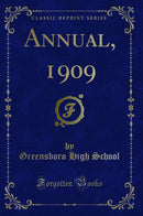 Annual, 1909 (Classic Reprint)
