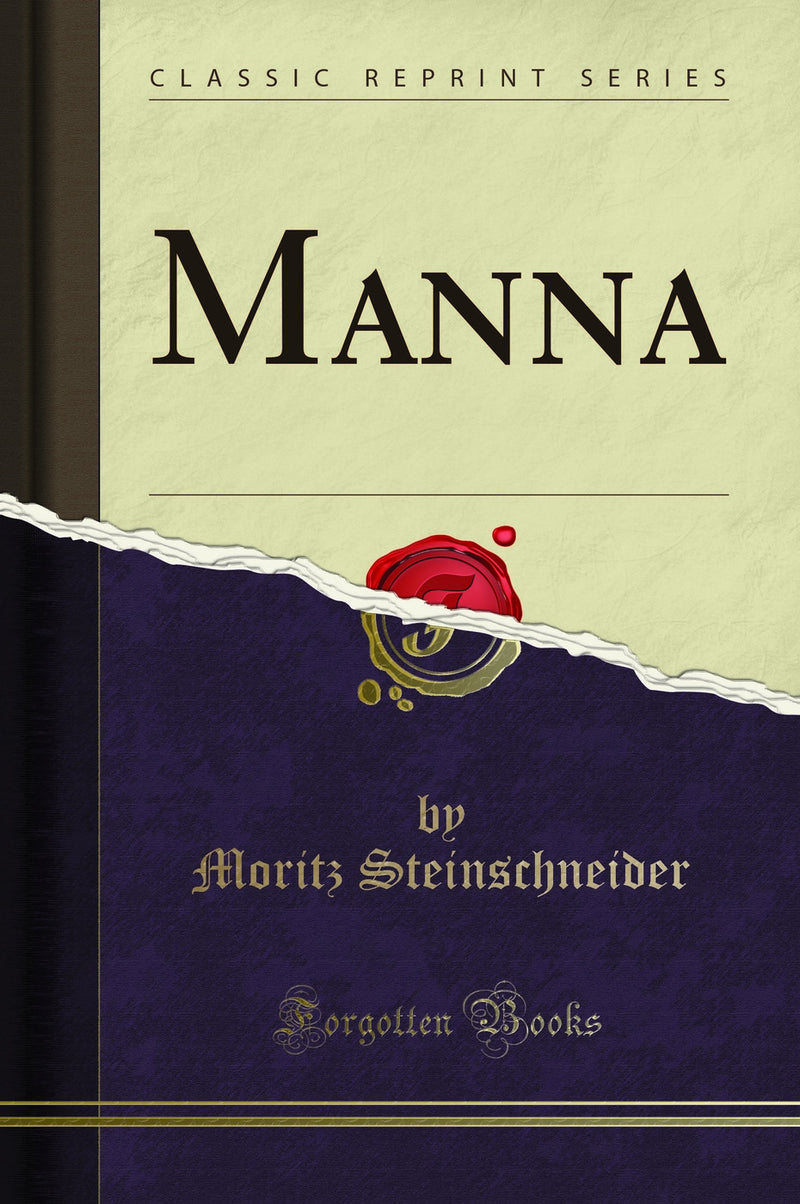 Manna (Classic Reprint)