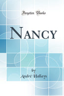 Nancy (Classic Reprint)