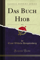 Das Buch Hiob, Vol. 1 (Classic Reprint)