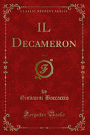 IL Decameron, Vol. 3 (Classic Reprint)