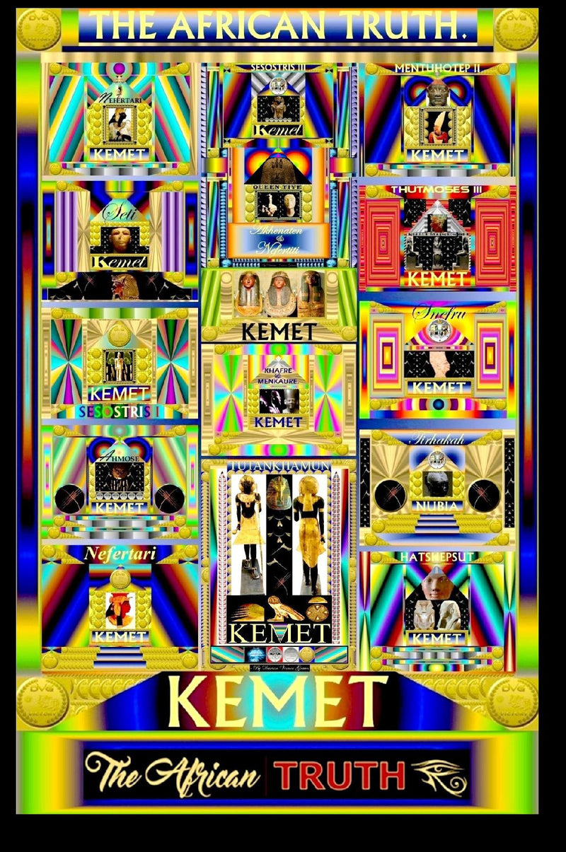 Kemet, The African Truth - The African Truth