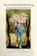 The Only Mind Worth Having