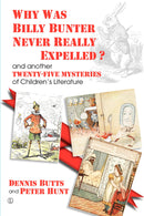 Why Was Billy Bunter Never Really Expelled?
