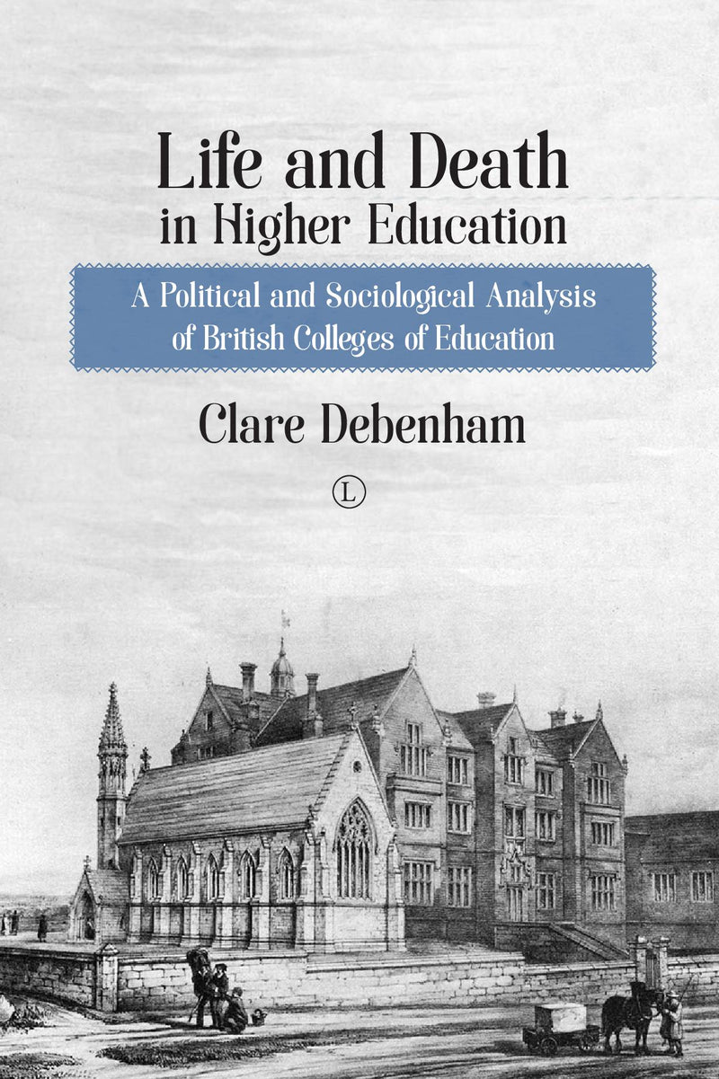 Life and Death in Higher Education PB
