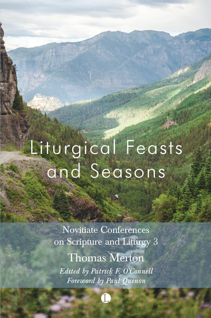 Liturgical Feasts and Seasons