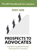 The BD Handbook for Lawyers : Prospects to Advocates