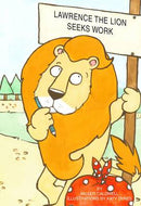 Lawrence the Lion Seeks Work
