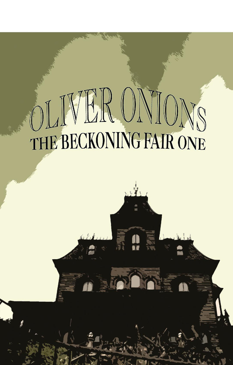 The Beckoning Fair One