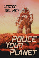 Police Your Planet