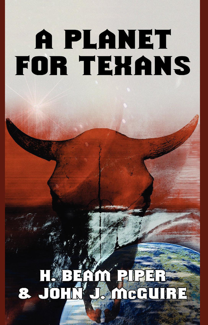 A Planet for Texans