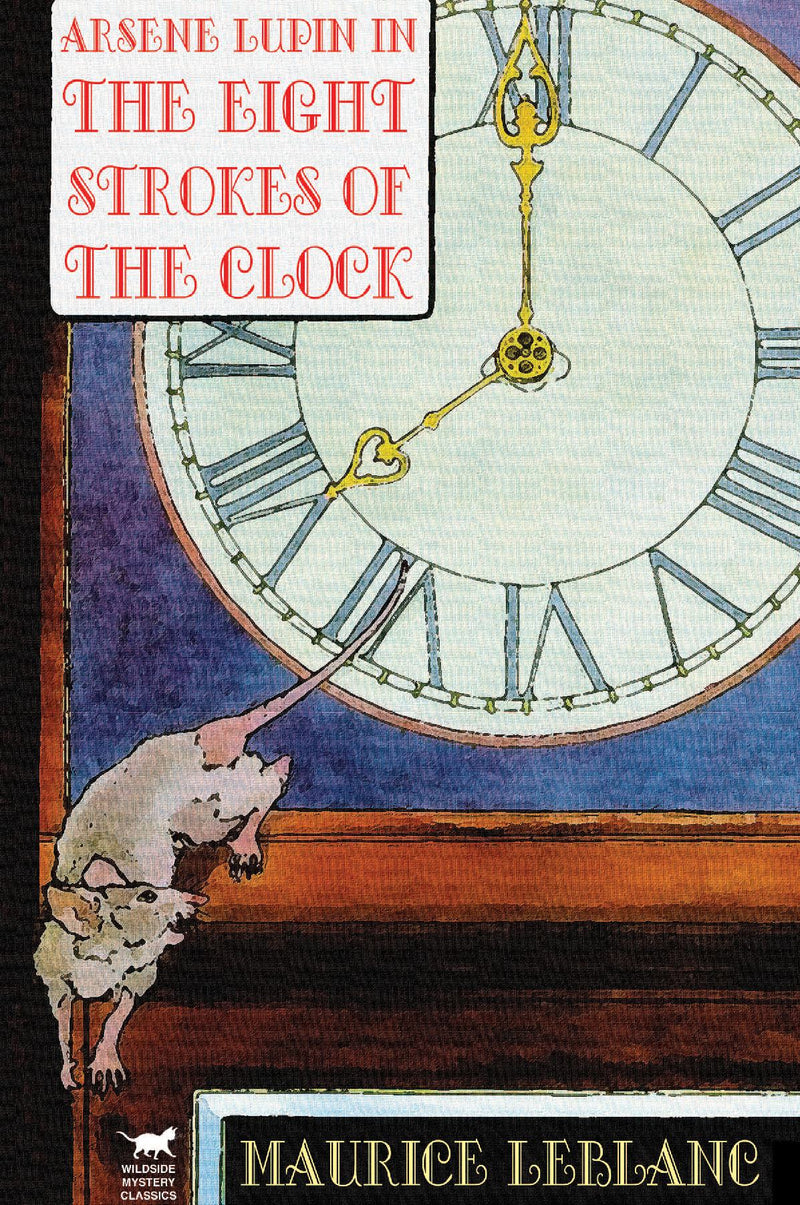 Arsene Lupin in The Eight Strokes of the Clock