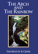 The Arch and The Rainbow