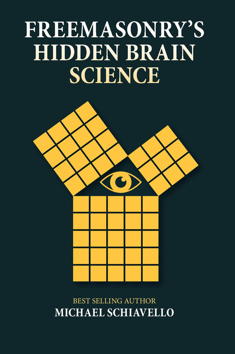 Freemasonry's Hidden Brain Science
