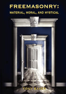 Freemasonry: Material, Moral, and Mystical