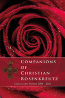 Companions  of Christian Rosenkreutz: The Living Tradition of Love and Light