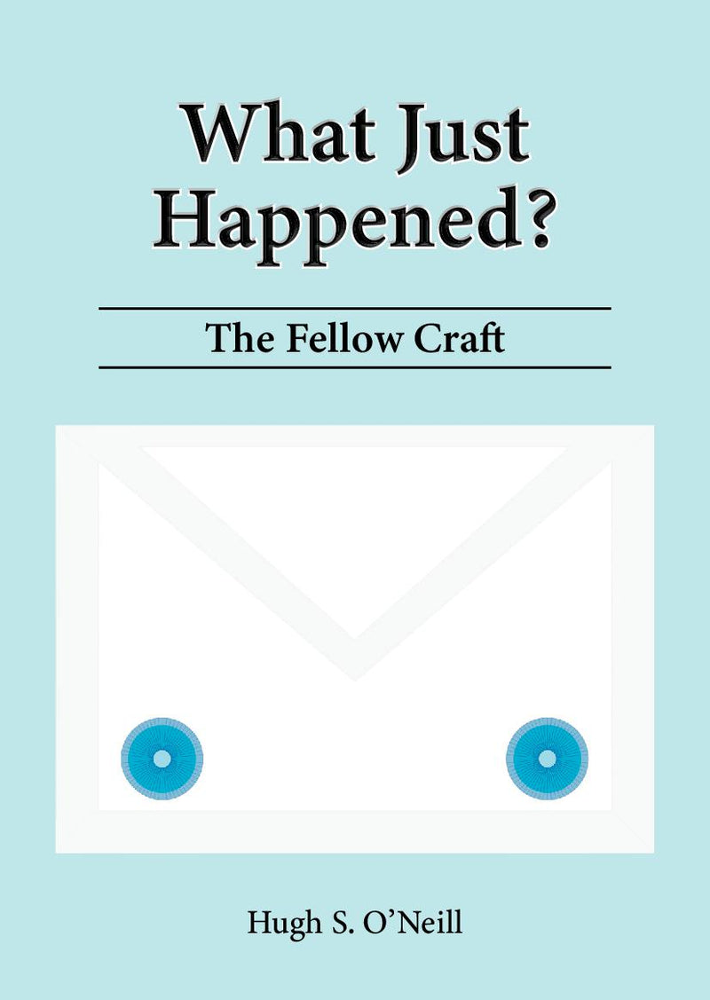 What Just Happened? The Fellow Craft