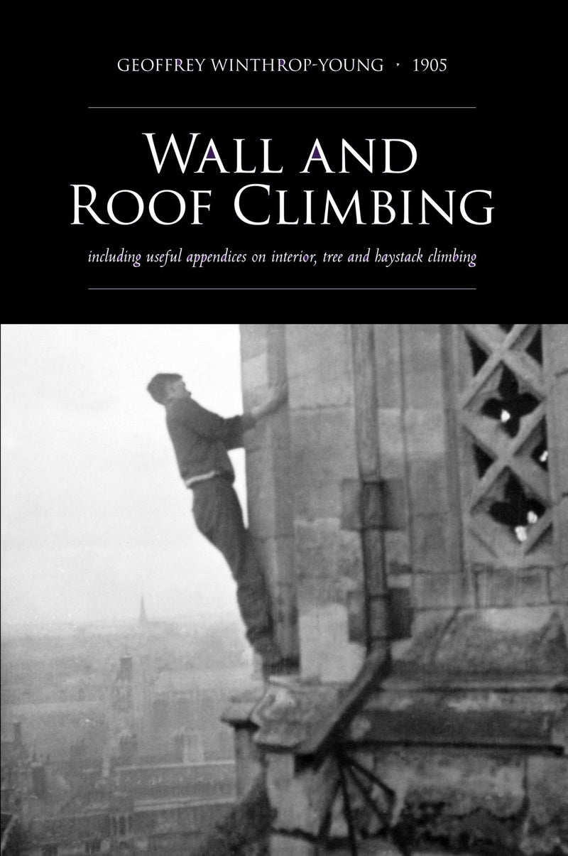 Wall and Roof Climbing