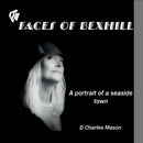 Faces of Bexhill
