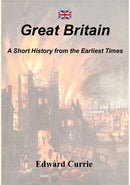 Great Britain - A Short History from the Earliest Times