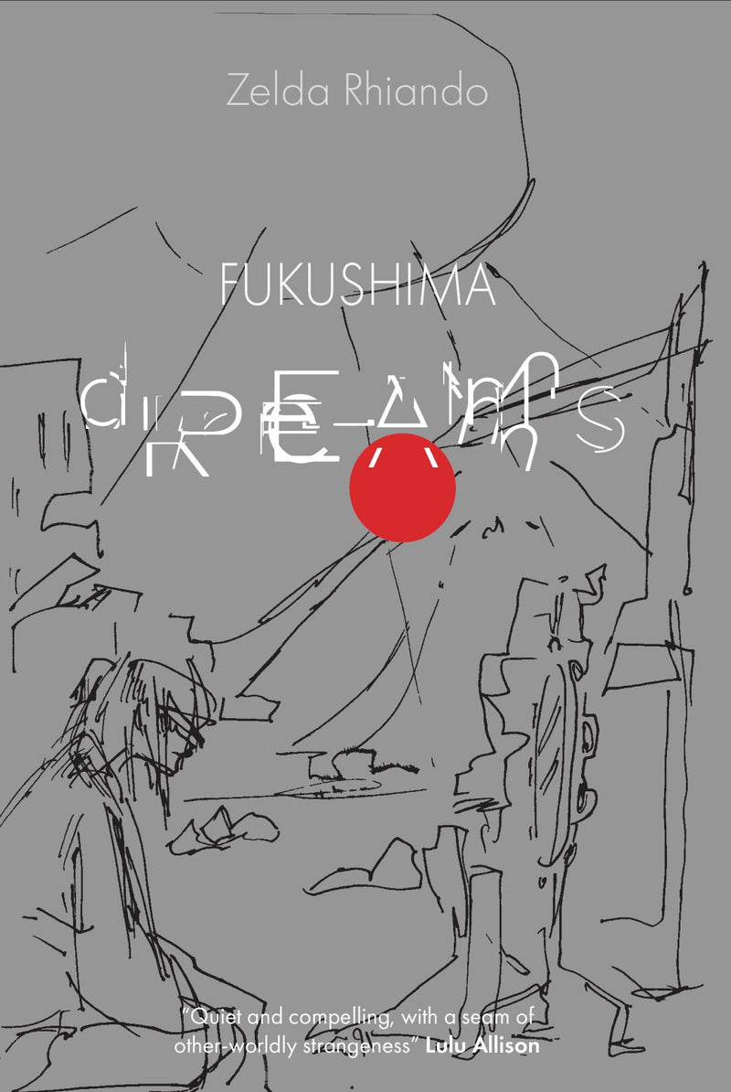Fukushima Dreams
