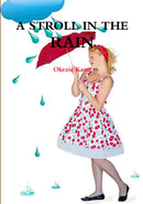 A  Stroll in the rain