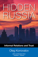 Hidden Russia: Informal Relations and Trust