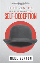 Hide and Seek: The Psychology of Self-Deception