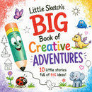 Little Sketch's BIG Book of Creative Adventures