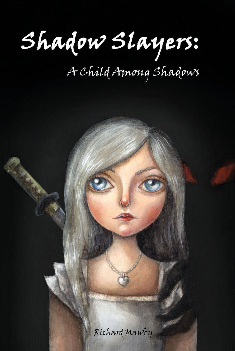 Shadow Slayers - A child among shadows