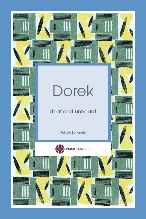 Dorek - deaf and unheard