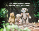 The Three Brother Bears and the Deep, Dark Woods