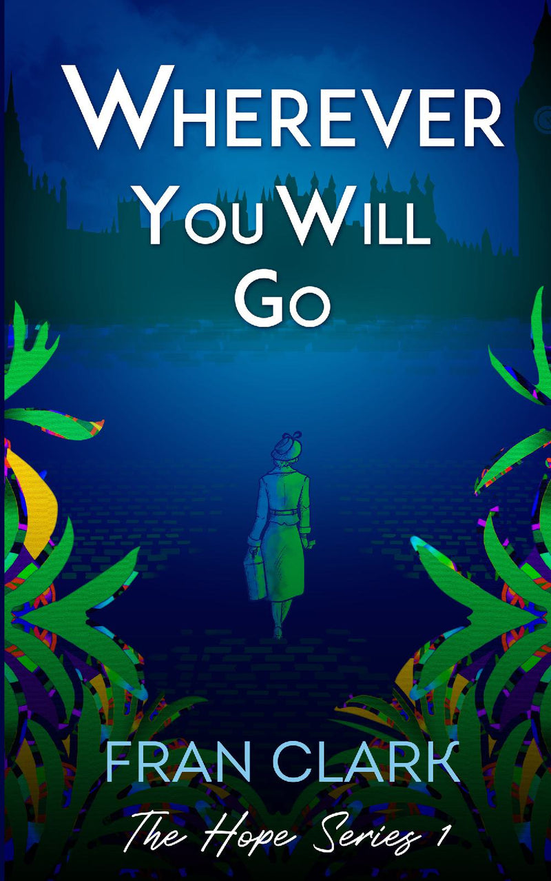 Wherever You Will Go