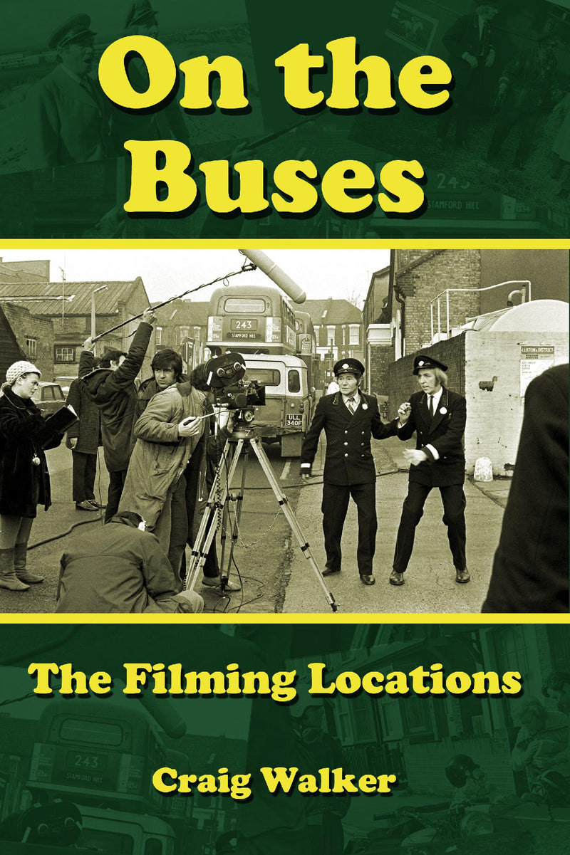 On The Buses: The Filming Locations 