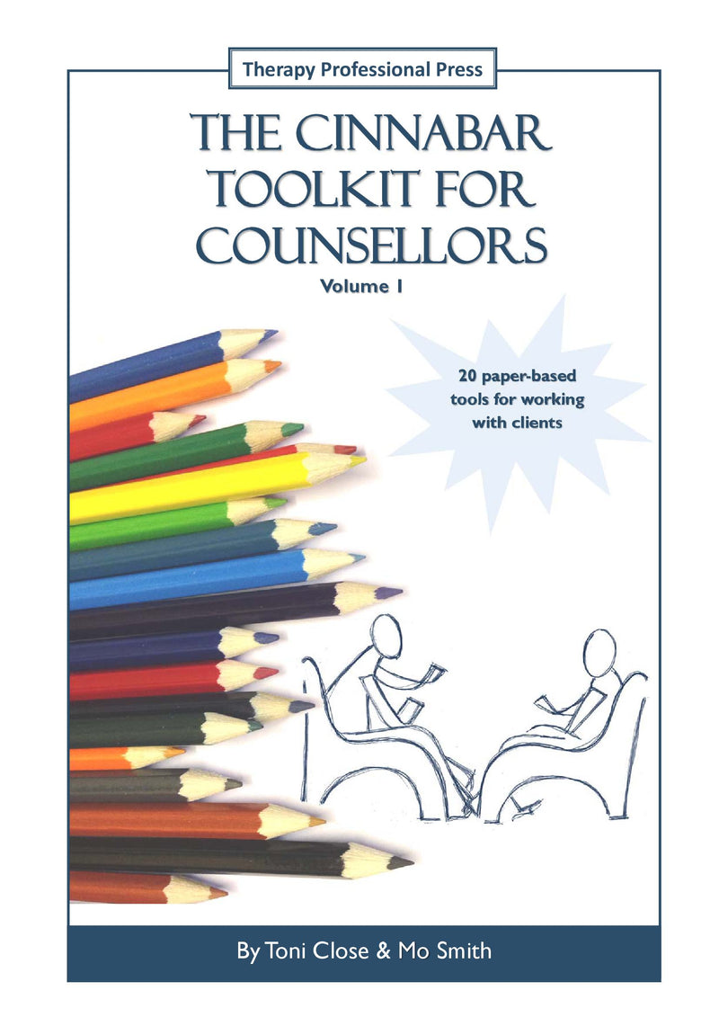 The Cinnabar Toolkit for Counsellors Volume 1