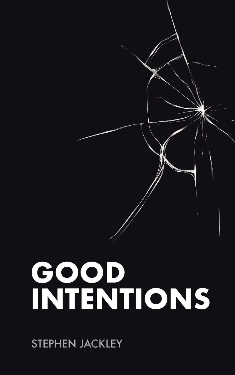 Good Intentions