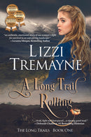 A Long Trail Rolling