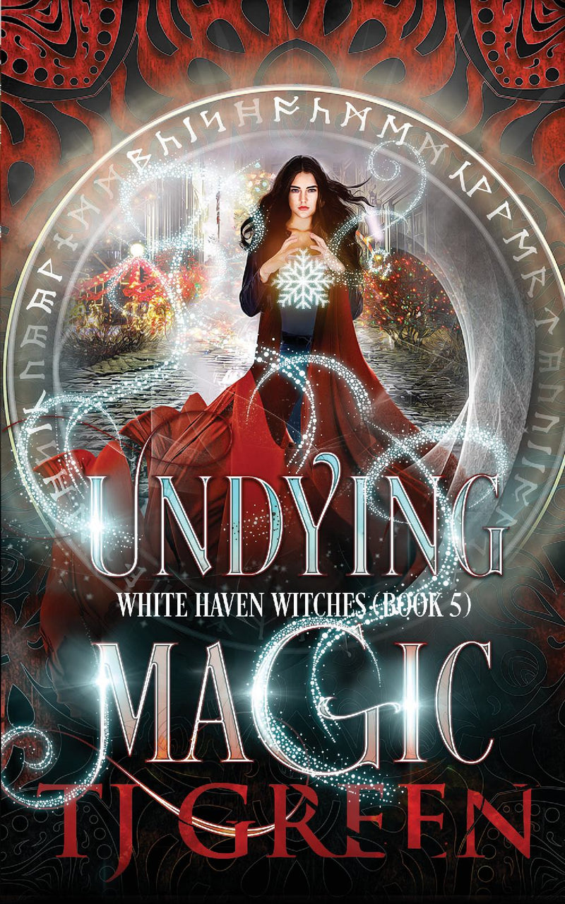 Undying Magic: White Haven Witches Book 5